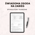 Stymulatory tkankowe - dokumentacja zabiegowa, karta klienta